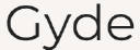 Gyde